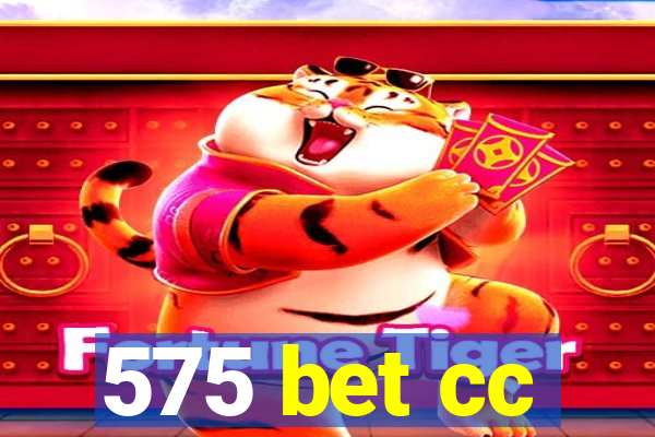 575 bet cc